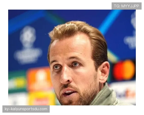 凯恩高效表现难掩拜仁进攻隐患，终结点依赖问题逐步显现